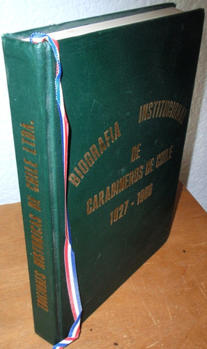 Carabineros De Chile Historia De La Policia Libro Original