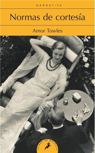 Normas De Cortesía - Amor Towles