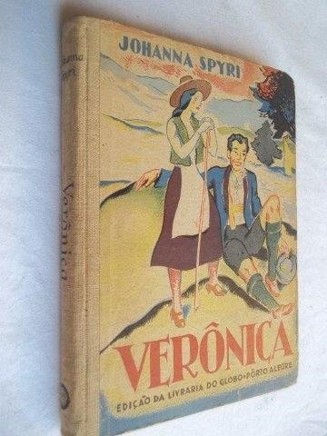 Johanna Spyri - Verônica - Literatura Estrangeira