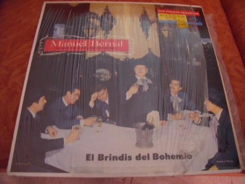 Lp Manuel Bernal El Brindis Del Bohemio, Lp