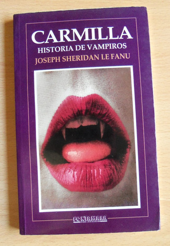 Le Fanu - Carmilla, Historia De Vampiros - Excelente  Envíos