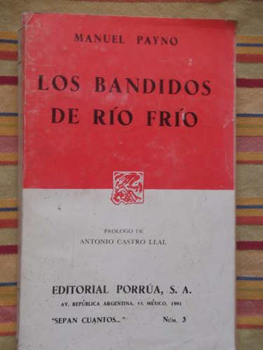 Los Bandidos De Río Frío Manuel Payno 1991