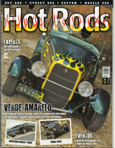 Hot Rods Nº41 Ford Roadster 1929 1934 Mustang Mach I 1969