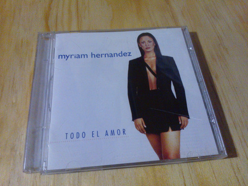 Myriam Hernandez / Todo El Amor (Usado)