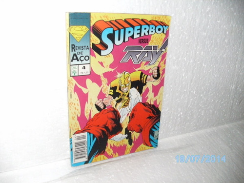Hq Revista De Aço Superboy Versus Ray Nº4 Abril/1995