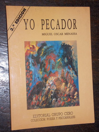 Miguel Menassa Yo Pecador Firmado Dedicado 1993