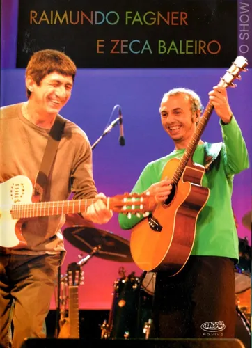 Dvd Raimundo Fagner E Zeca Baleiro - O Show Ao Vivo | Frete