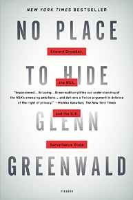 No Hay Lugar Para Esconderse: Edward Snowden La Nsa Y El Est