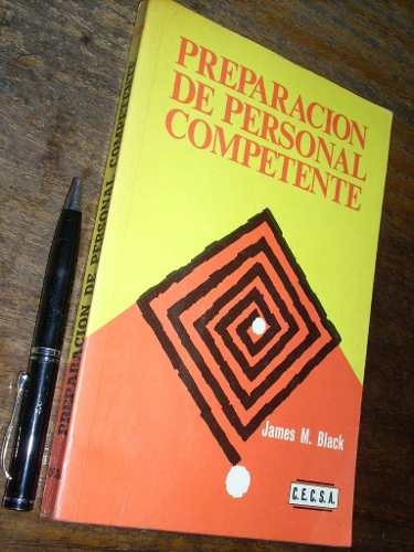 Preparación De Personal Competente James M Black  Cecsa