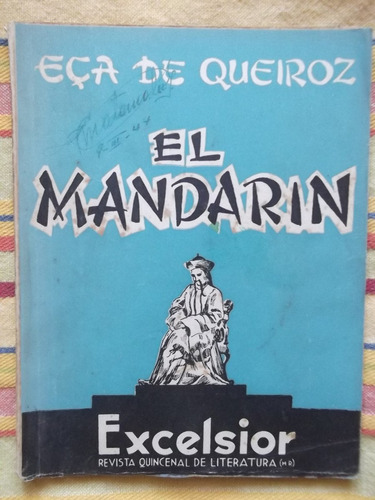 El Mandarín Eca De Queiroz 1940 Revista Excelsior Nº152