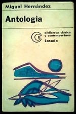 Antologia - Miguel Hernandez  - Losada