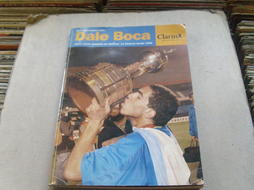 Dale Boca Juniors Copa Libertadores 2003