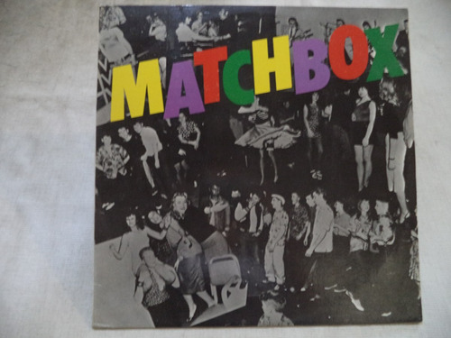 Matchbox Rockabilly Rebel 1979 Lp Mexicano Rock Para Bailar