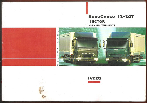 Manual Propietario Euro Cargo 12-26t Iveco. En Fisico.