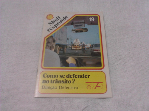 Shell Responde Nº19 - Como Se Defender No Trânsito? Direção