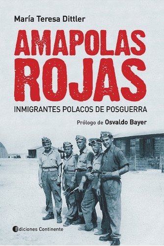 Amapolas Rojas - María Teresa Dittler - Ed. Continente