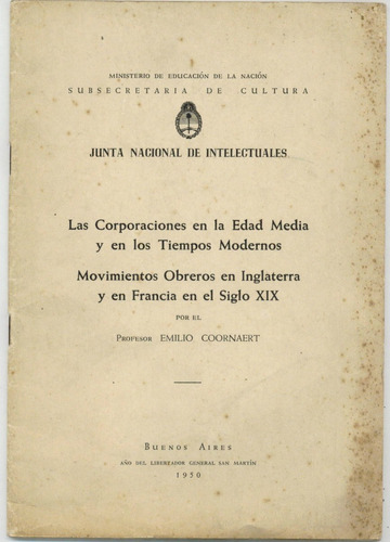 Corporaciones Y Movimientos Obreros Coornaert Argentina 1950