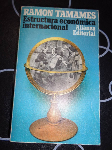 Estructura Economica Internacional - Ramon Tamames