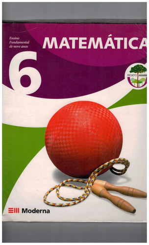 Livro Matemática Projeto Araribá 6º Ano - 2ª Edição 2007