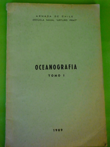 Oceanografía Tomo 1 Armada De Chile Escuela Naval