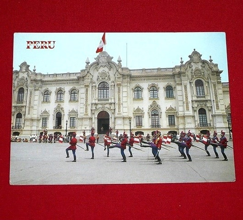 Postal Palacio De Gobierno Husares De Junín Lima Perú Photur