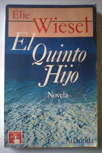 Élie Wiesel - El Quinto Hijo - San Telmo / Belgrano