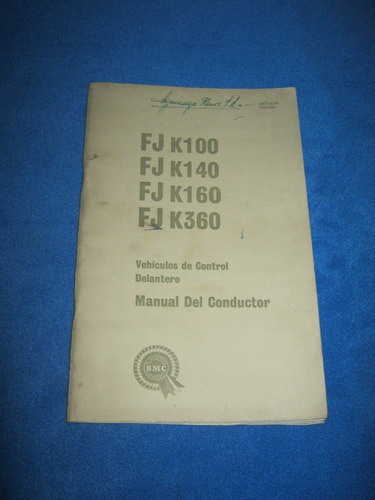 Manual Conductor Austin Morris Bmc Fj K 100,140,160 Y 360