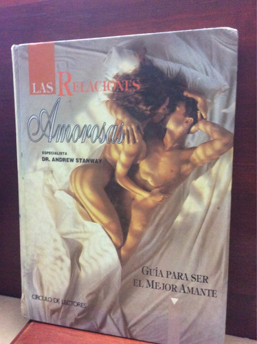 Sexualidad - Las Relaciones Amorosas -  Parejas - 1993