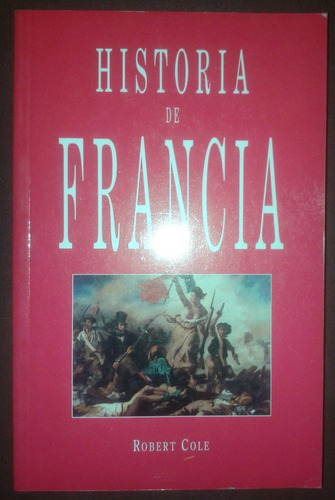 Historia De Francia Robert Cole