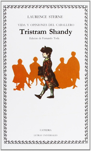 Laurence Sterne Tristram Shandy Editorial Cátedra