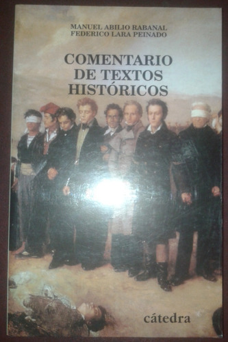 Comentarios De Textos Históricos Manuel Abilio Rabanal