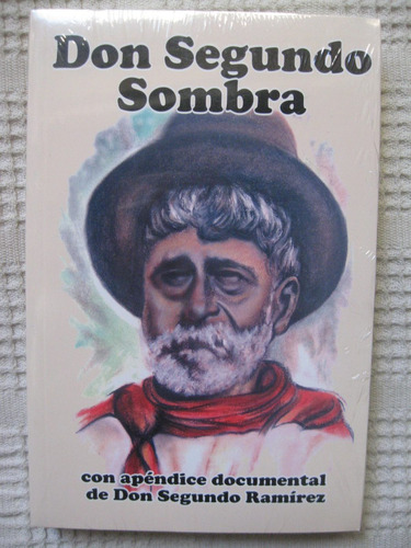 Imagen 1 de 4 de Ricardo Güiraldes - Don Segundo Sombra
