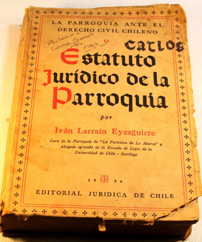 Estatuto Juridico De La Parroquia Ivan Larrain Eyzaguirre