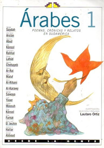 Arabes 1 Poemas Cronicas Y Relatos En Sudamerica