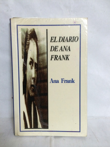 El Diario De Ana Frank Ana Frank Leyenda Rr1