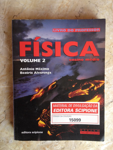 Livro: Física Ensino Médio Vol.2 - Livro Do Professor