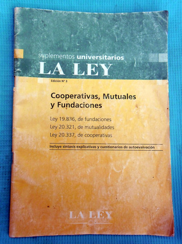 Cooperativas, Mutuales Y Fundaciones - Editorial La Ley
