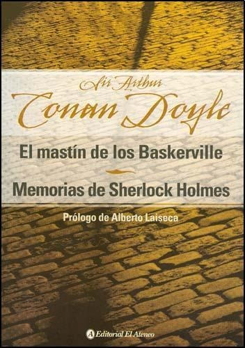 Mastin De Los Baskerville, El. Memorias De Sherlock Holmes