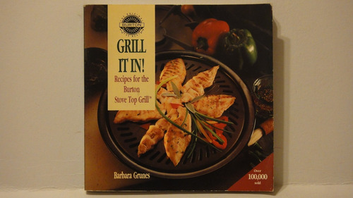 Grill It In! Barbara Grunes