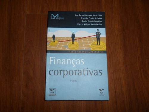 Finanças Corporativas - José Carlos Franco De Abreu Filho