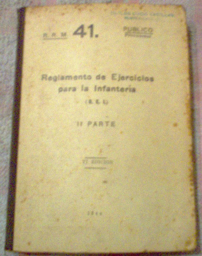 Reglamento Ejercicios Para Infanteria Ii Parte Armas