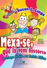 Mexa-se, Que La Vem História - Vol. 1 #1