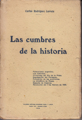 1923 Argentina Cumbres De Historia Carlos Rodriguez Larreta