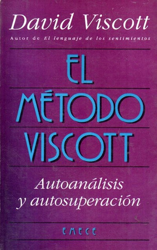 David Viscott - El Metodo Viscott Autoanalisis Y Superacion