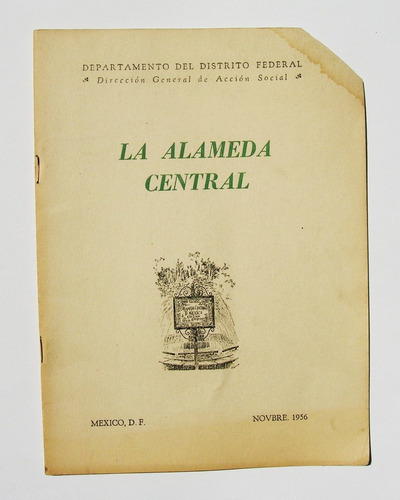 Historia De La Alameda Central Libro Folleto Mexicano 1956