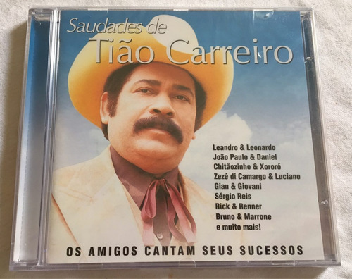 Cd Tião Carreiro / Os Amigos Cantam Seus Sucessos