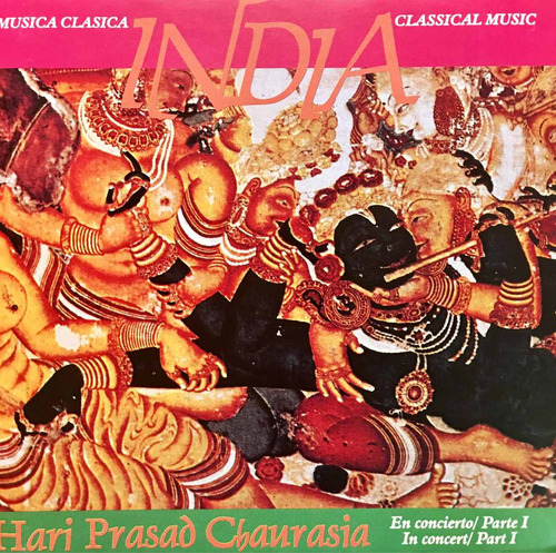 Cd India Hari Prasad Chaurasia In Concert Part I Fonca