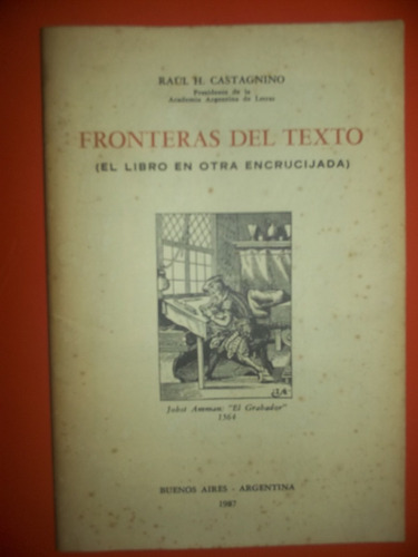 Fronteras Del Texto Libro En La Encrucijada Raúl Castagnino