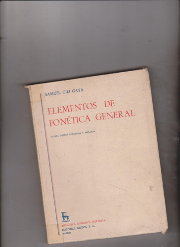 Elementos De Fonètica General Samuel Gili Gaya