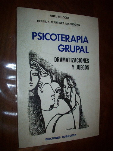 Psicoterapia Grupal. Moccio - Marrodan.